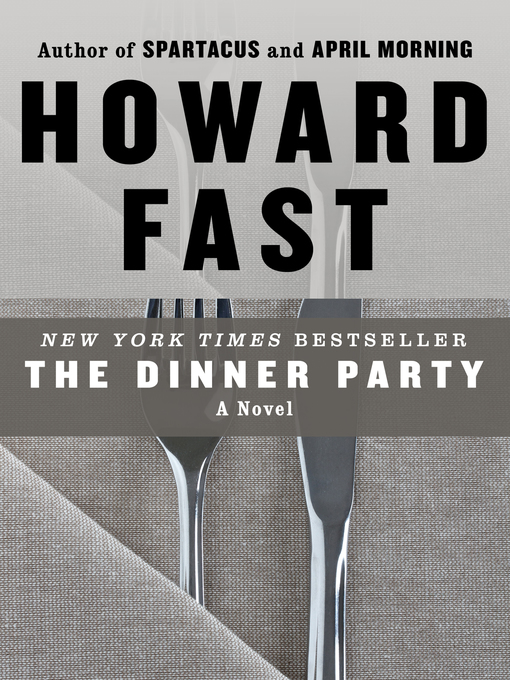 Title details for Dinner Party by Howard Fast - Available